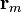 \mathbf{r}_m